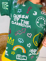 QOS- Queen of the Classroom Tee